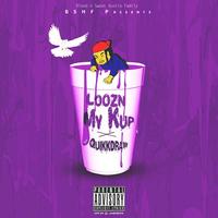 Loozn My Kup (Remix) (Dirty)