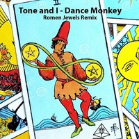 Dance Monkey (Romen Jewels Remix) (Extended Version)