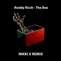 The Box (Nikki X Remix) (Dirty)