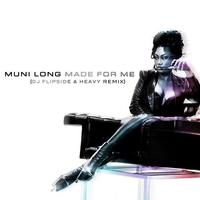 Made For Me (DJ Heavy & DJ Flipside Remix) (Clean)