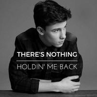 Theres Nothing Holdin Me Back
