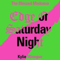 Edge Of Saturday Night (Hannah Holland Remix)