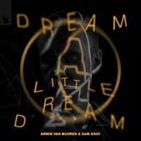 Dream A Little Dream (Radio Edit)