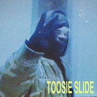 Toosie Slide (Dirty)