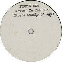 Movin' To The Sun (Kue's Studio 54 Mix) (Original Mix)