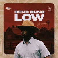 Bend Dung Low (Dirty)