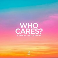 Who Cares? (Extended)