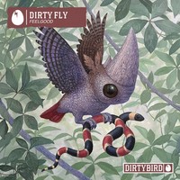 Dirty Fly (Original Mix)