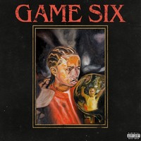 Game Six (Dirty)