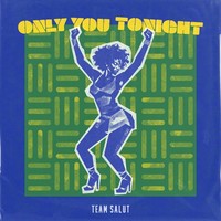 Only You Tonight (Radio Edit)