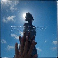 Follow (Radio Edit)