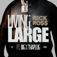 Living Large (Dirty)