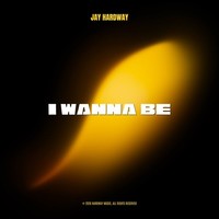 I Wanna Be (Extended)