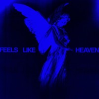 Feels Like Heaven (Extended)