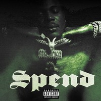Spend (Dirty)