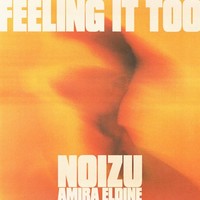 Feeling It Too (Extended)