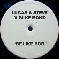 Be Like Bob (Radio Edit)