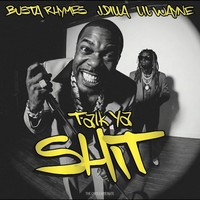 Talk Ya Shit (Dirty)
