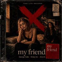 My Friend (Aylas Mix)