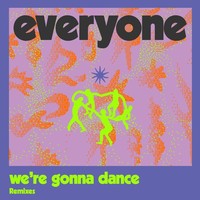 We're Gonna Dance (SYREETA Remix)