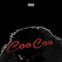 Coo Coo (Dirty)