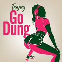 Go Dung (TikTok Mix) (Dirty)