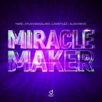 Miracle Maker (Radio Edit)