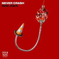 Never Crash (Extended)