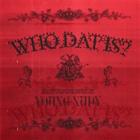 Who Dat Is (Dirty)