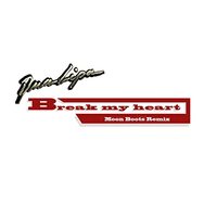 Break My Heart (Moon Boots Remix) (Radio Edit)