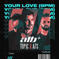 Your Love (9pm) (Extended) (Clean)