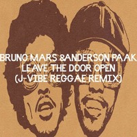 Leave The Door Open (J-Vibe Reggae Remix) (Clean)