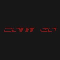Dont Go (Radio Edit)