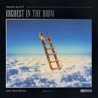 Highest In The Room (Joe Maz Remix) (Intro Clean)